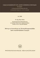 Beitrag Zur Anwendung Von Warteschlangenmodellen Beim Innerbetrieblichen Transport