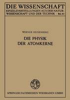 Die Physik der Atomkerne