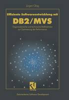 Effiziente Softwareentwicklung mit DB2/MVS