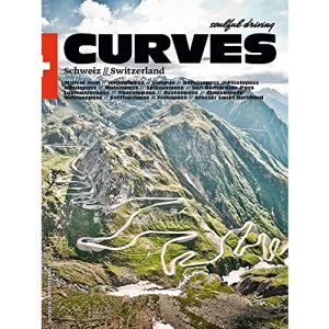 CURVES Schweiz: Band 16: Entlang der Schweizer - Italienischen Grenze