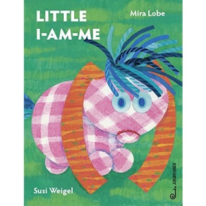 Das kleine Ich bin ich - englische Ausgabe: Little I-Am-Me