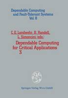 Dependable Computing for Critical Applications 3