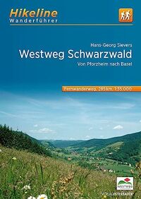 Westweg Schwarzwald Von Pforzheim nach Basel