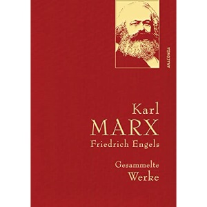 Karl Marx/Friedrich Engels, Gesammelte Werke: Gebunden in feinem Leinen mit goldener Schmuckprägung. Herausgegeben von Kurt Lhotzky