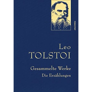 Leo Tolstoi,Gesammelte Werke