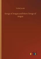 Songs of Angus and More Songs of Angus