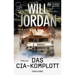Das CIA-Komplott: Thriller