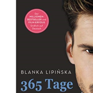 365 Tage: Roman - Das Buch zum NETFLIX-Blockbuster "365 Tage"