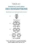 Entstehung und Funktion des Bewusstseins