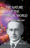 The Nature of the Physical World