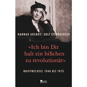 «Ich bin Dir halt ein bißchen zu revolutionär»: Briefwechsel 1946 bis 1975