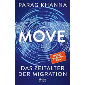 Move: Das Zeitalter der Migration