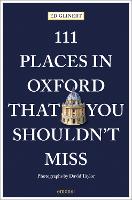 111 Places in Oxford That You Shouldn't Miss