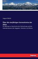 Über die vierjährigen Sonnenkreise der Alten