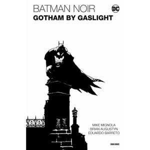 Batman Noir: Gotham by Gaslight - Eine Batman-Geschichte im Viktorianischen Zeitalter