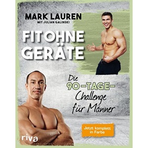 Fit ohne Geräte: Die 90-Tage-Challenge für Männer