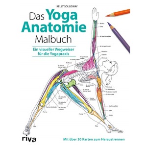 Das Yoga-Anatomie-Malbuch: Ein visueller Wegweiser für die Yogapraxis. Mit über 30 Karten zum Heraustrennen