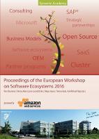 Proceedings of the European Workshop on Software Ecosystems 2016