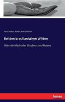 Bei den brasilianischen Wilden