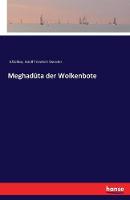 Meghadûta der Wolkenbote