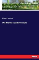 Die Franken und ihr Recht