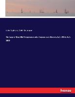 The Saga of King Olaf Tryggwason who Reigned over Norway A.D. 995 to A.D. 1000
