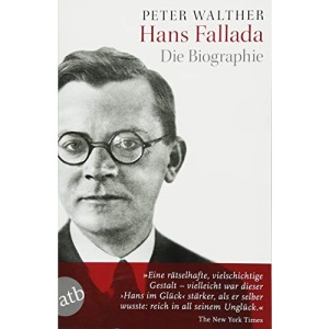 Hans Fallada: Die Biographie