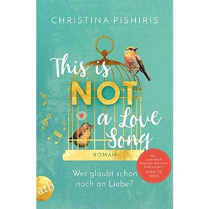 This Is (Not) a Love Song: Wer glaubt schon noch an Liebe?