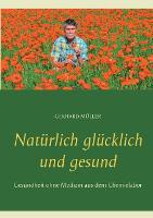 Natürlich glücklich und gesund