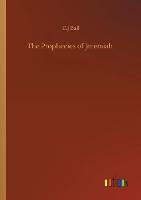 The Prophecies of Jeremiah