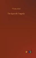The Spanish Tragedy