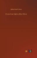 From the Oak to the Olive