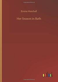 Her Season in Bath