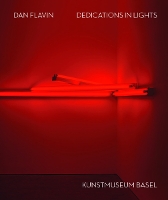 Dan Flavin: Dedications in Lights (Bilingual edition)