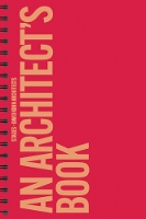 David Kohn Architects - Stages - An Architect's Book
