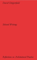 David Chipperfield Architects: Selected Writing