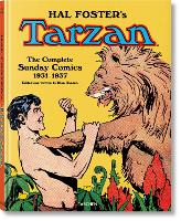 Hal Foster’s Tarzan. The Complete Sunday Comics 1931–1937