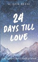 24 Days till Love