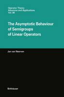 The Asymptotic Behaviour of Semigroups of Linear Operators