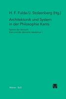 Architektonik und System in der Philosophie Kants