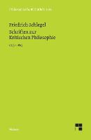 Schriften zur Kritischen Philosophie 1795-1805