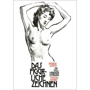 Das figürliche Zeichnen: Ein vollständiger Lehrgang