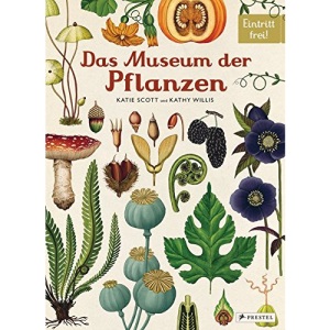 Das Museum der Pflanzen: Eintritt frei!
