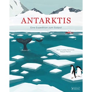 Antarktis: Eine Expedition zum Südpol