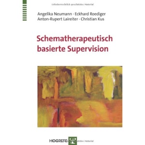 Schematherapeutisch basierte Supervision