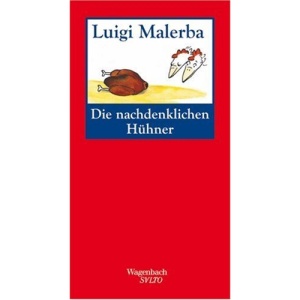 Die nachdenklichen Hühner