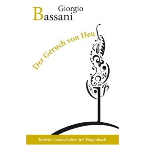 Der Geruch von Heu: Erzählungen
