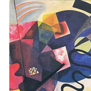 Wassily Kandinsky 1866-1944: A Revolution in Painting