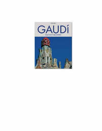 Gaudi. The Complete Buildings