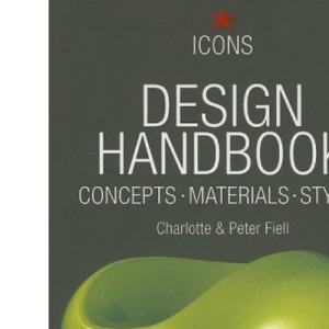 Design Handbook: Concepts- Materials- Styles (Icons)